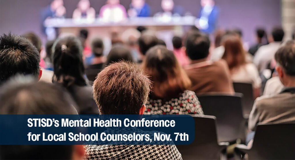 Empowering minds: south texas isd mental health conference for school