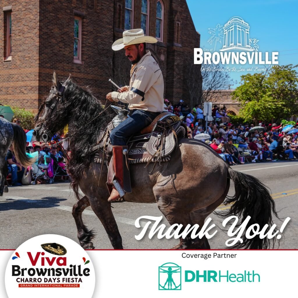 Celebrating Community: Thank You DHR Health for Supporting the Charro Days Parade Live Stream! Celebrating Community: Thank You DHR Health for Supporting the Charro