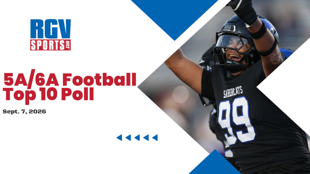Write a new simple attractive title based on the title from RGVSports.com 5A/6A Top 10 Poll (09/07/26) and dont use quote marks Write a new simple attractive title based on the title