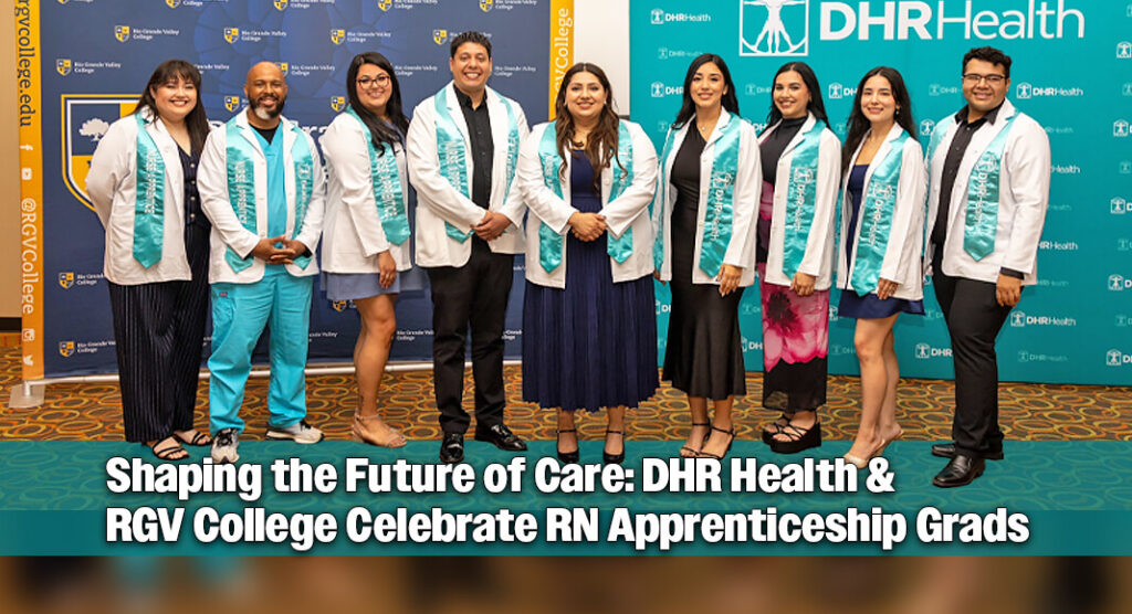 Write a new simple attractive title based on the title from DHR Health and RGV College Honor First-of-Its-Kind Nurse Apprenticeship Class and dont use quote marks Write a new simple attractive title based on the title